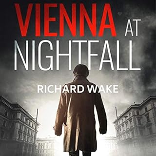 Vienna at Nightfall Audiobook By Richard Wake cover art