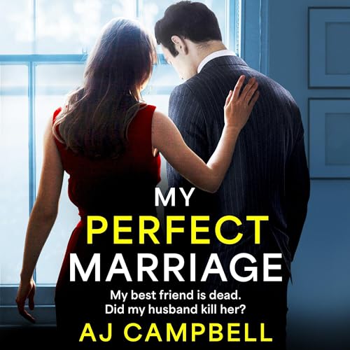 My Perfect Marriage Audiobook By AJ Campbell cover art