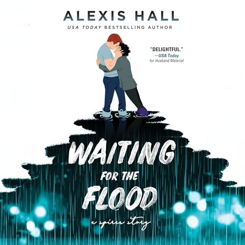 Waiting for the Flood Audiolibro Por Alexis Hall arte de portada