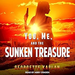 You, Me, and the Sunken Treasure Audiolibro Por Georgette Kaplan arte de portada