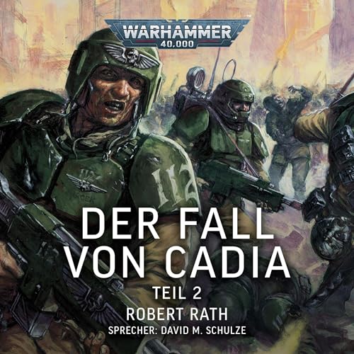 Der Fall von Cadia 2 cover art