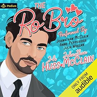 The Ro Bro Audiobook By JA Huss, Johnathan McClain cover art