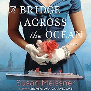 A Bridge Across the Ocean Audiobook By Susan Meissner cover art