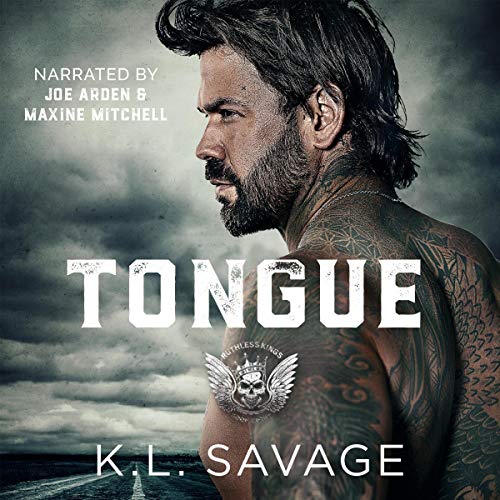 Tongue: A Ruthless Underworld Novel Audiobook By K.L. Savage cover art