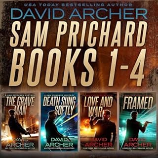 Sam Prichard Series, Books 1-4 Audiobook By David Archer cover art