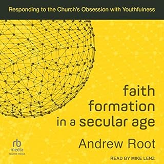 Faith Formation in a Secular Age Audiolibro Por Andrew Root arte de portada