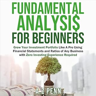 Fundamental Analysis for Beginners Audiobook By A.Z Penn cover art