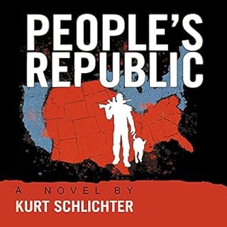 People's Republic Audiobook By Kurt Schlichter cover art