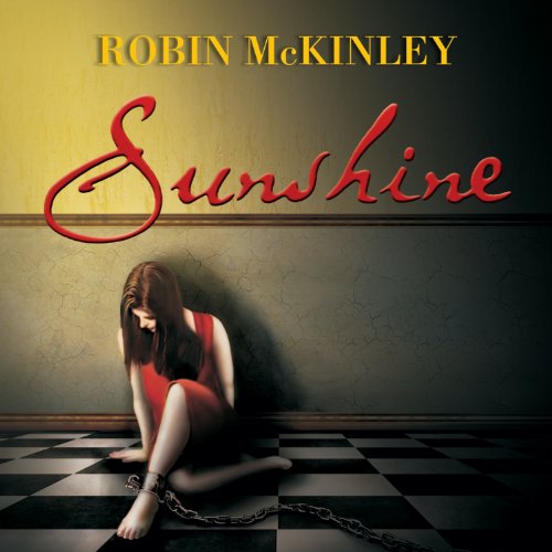 Sunshine Audiobook By Robin McKinley cover art