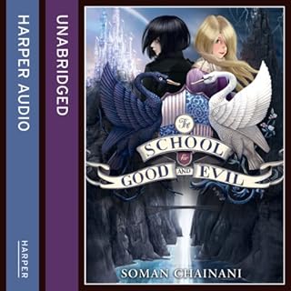 The School for Good and Evil Audiolibro Por Soman Chainani arte de portada