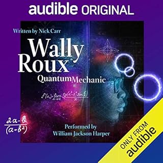 Wally Roux, Quantum Mechanic Audiolibro Por Nick Carr arte de portada