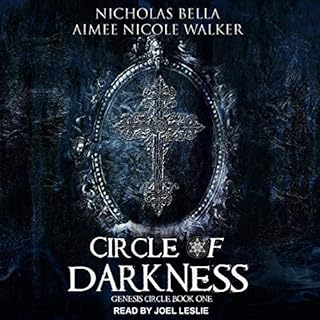 Circle of Darkness Audiobook By Aimee Nicole Walker, Nicholas Bella cover art