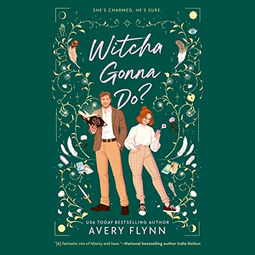 Witcha Gonna Do? Audiobook By Avery Flynn cover art