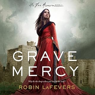 Grave Mercy Audiobook By Robin LaFevers cover art