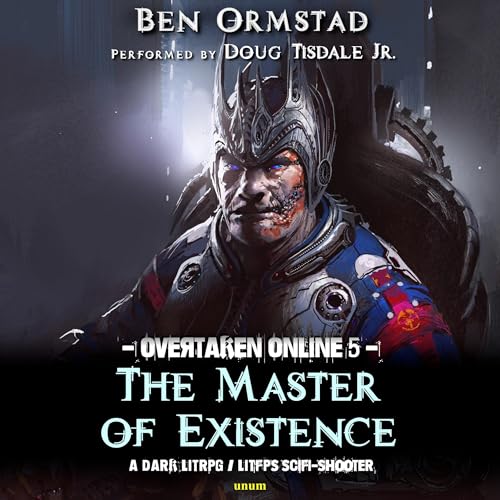 The Master of Existence Audiobook By Ben Ormstad cover art