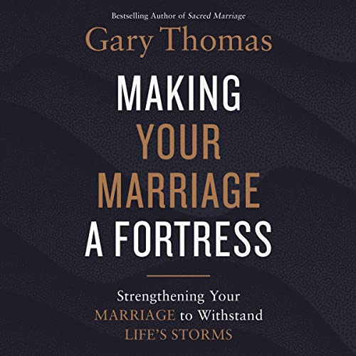 Making Your Marriage a Fortress cover art