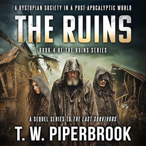 The Ruins Book 4 Audiolivro Por T.W. Piperbrook capa