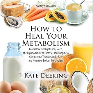 How to Heal Your Metabolism Audiobook By Kate Deering cover art