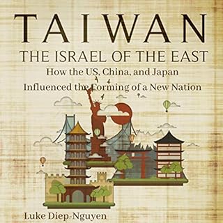 Taiwan - The Israel of the East Audiobook By Luke Diep-Nguyen cover art