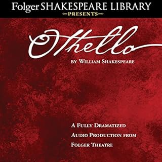 Othello: Fully Dramatized Audio Edition Audiobook By William Shakespeare cover art