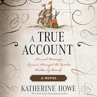 A True Account Audiobook By Katherine Howe cover art