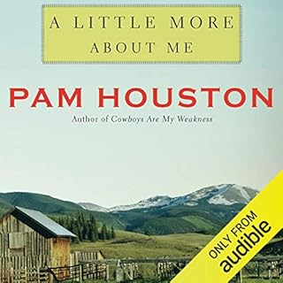 A Little More About Me Audiolibro Por Pam Houston arte de portada