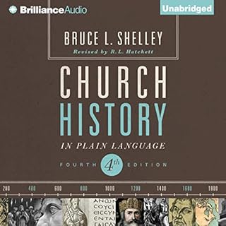 Church History in Plain Language Audiobook By Bruce L. Shelley cover art