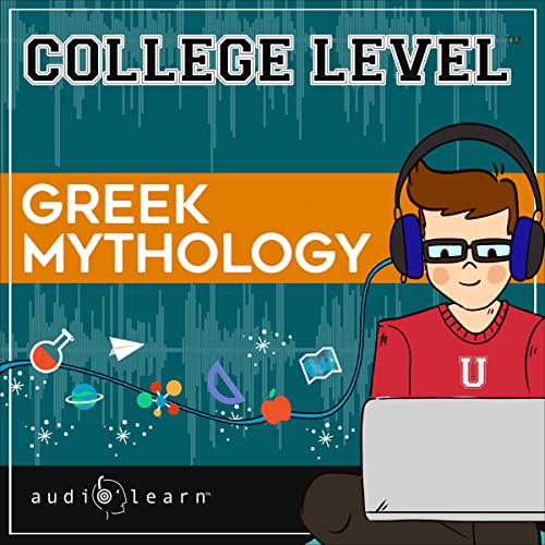 College Level Greek Mythology Audiolivro Por AudioLearn Content Team capa