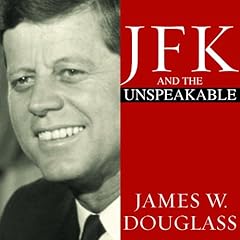 JFK and the Unspeakable cover art