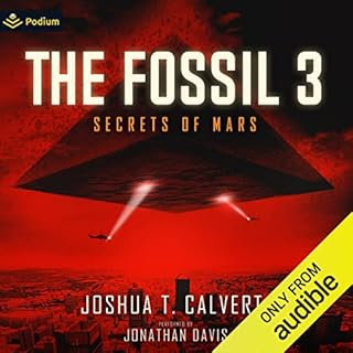 The Fossil 3 Audiobook By Joshua T. Calvert cover art