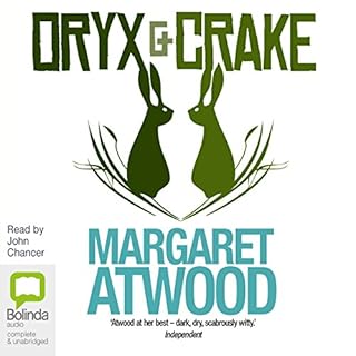 Oryx and Crake Audiolibro Por Margaret Atwood arte de portada