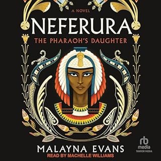 Neferura Audiobook By Malayna Evans cover art