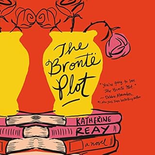 The Brontë Plot Audiolibro Por Katherine Reay arte de portada