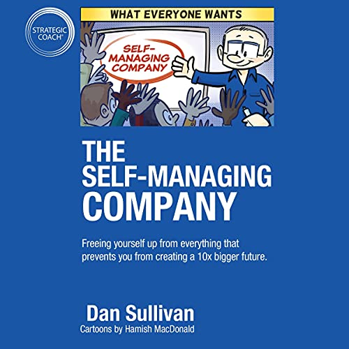 The Self-Managing Company Audiolibro Por Dan Sullivan arte de portada