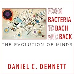 From Bacteria to Bach and Back cover art