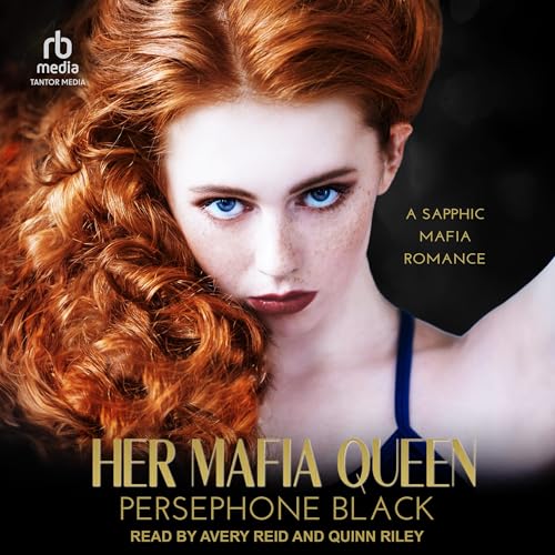 Her Mafia Queen Audiobook By Persephone Black cover art