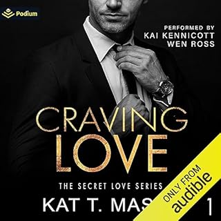 Craving Love Audiobook By Kat T. Masen cover art