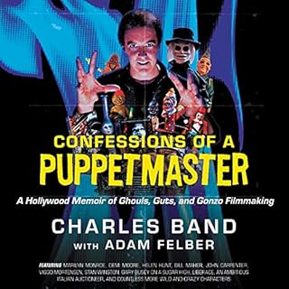 Confessions of a Puppetmaster Audiolibro Por Charles Band, Adam Felber arte de portada