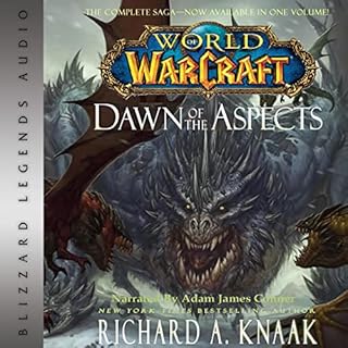 World of Warcraft: Dawn of the Aspects Audiobook By Richard A. Knaak cover art