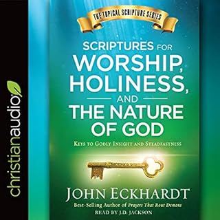 Scriptures for Worship, Holiness, and the Nature of God Audiolibro Por John Eckhardt arte de portada