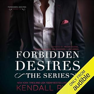 Forbidden Desires: The Complete Series Audiobook By Kendall Ryan cover art