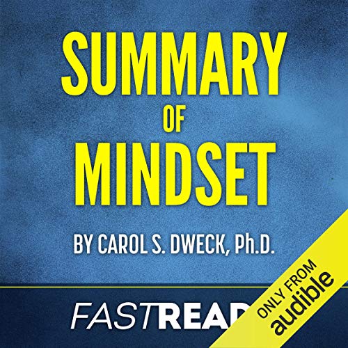 Summary of Mindset by Carol Dweck Audiobook By FastReads cover art