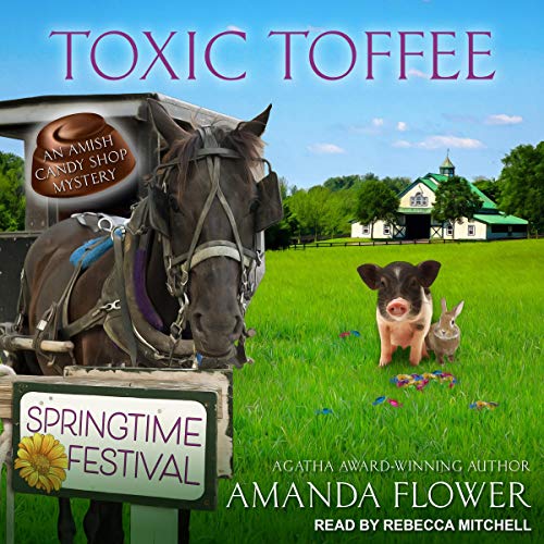 Toxic Toffee Audiobook By Amanda Flower cover art