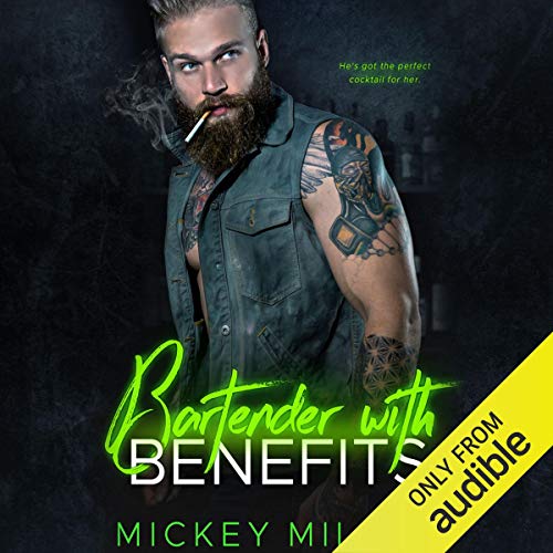 Bartender with Benefits Audiolibro Por Mickey Miller arte de portada