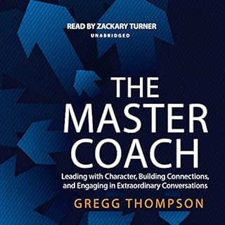 The Master Coach Audiolibro Por Gregg Thompson arte de portada