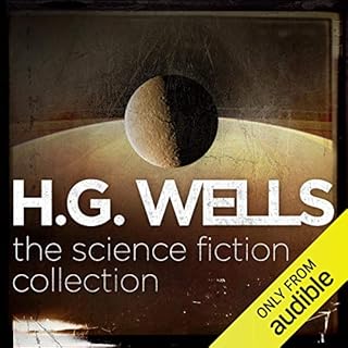 H.G. Wells: The Science Fiction Collection Audiolibro Por H. G. Wells arte de portada