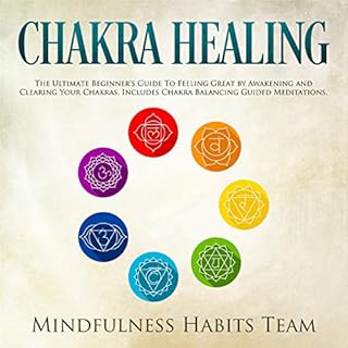 Chakra Healing Audiolibro Por Mindfulness Habits Team arte de portada