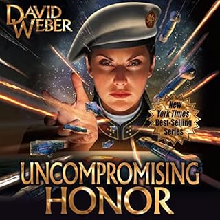 Uncompromising Honor Audiobook By David Weber cover art