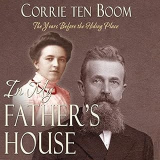 In My Father's House Audiobook By Corrie Ten Boom cover art