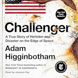 Challenger Audiobook By Adam Higginbotham cover art